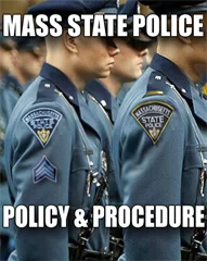 2024 Mass State Police - POLICY & PROCEDURE